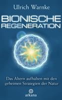   Bionische Regeneration