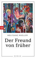   Der Freund von früher