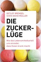   Die Zucker-Lüge