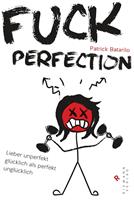   Fuck Perfection