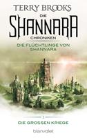  Die Shannara-Chroniken: Die Gro&szlig;en Kriege 3 - Die Fl&uuml;chtlinge von Shannara