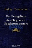 Das Evangelium des fliegenden Spaghettimonsters
