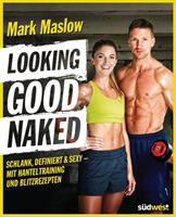  Looking good naked