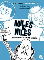   Miles & Niles - Schlimmer geht immer