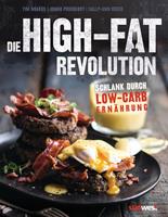   Die High-Fat-Revolution
