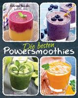 Die besten Powersmoothies