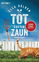   Tot überm Zaun