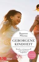   Geborgene Kindheit
