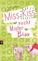   Miss Kiss sucht Mister Biss