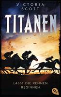   TITANEN - Lasst die Rennen beginnen