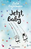   Jetzt, Baby
