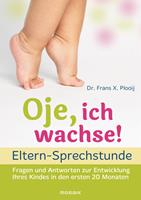Oje, ich wachse! - ELTERN-SPRECHSTUNDE