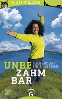   Unbezähmbar
