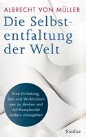   Die Selbstentfaltung der Welt