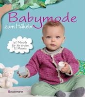   Babymode zum Häkeln