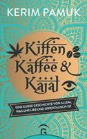   Kiffen, Kaffee und Kajal