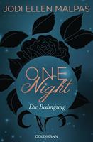   One Night - Die Bedingung