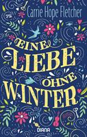   Eine Liebe ohne Winter