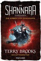   Die Shannara-Chroniken: Die Erben von Shannara 4 - Schattenreiter