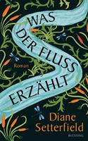   Was der Fluss erzählt