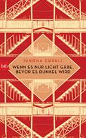 Wenn es nur Licht gäbe, bevor es dunkel wird