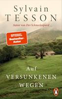   Auf versunkenen Wegen