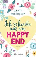   Ich schreibe uns ein Happy End