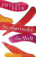   So also endet die Welt