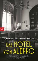   Das Hotel von Aleppo