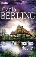   Pechmaries Rache