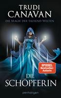   Die Magie der tausend Welten - Die Schöpferin
