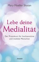   Lebe deine Medialität