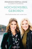   Hochsensibel geboren