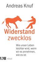   Widerstand zwecklos