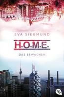   H.O.M.E. - Das Erwachen
