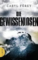   Die Gewissenlosen