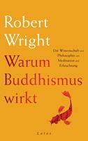   Warum Buddhismus wirkt