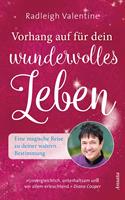 Vorhang auf für dein wundervolles Leben