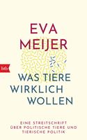 Was Tiere wirklich wollen