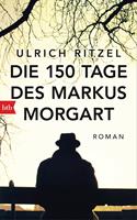   Die 150 Tage des Markus Morgart