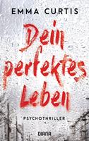   Dein perfektes Leben