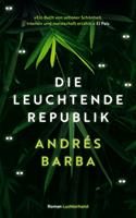   Die leuchtende Republik