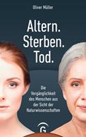   Altern. Sterben. Tod.