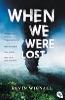   When we were lost