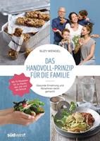   Das Handvoll-Prinzip f&uuml;r die Familie