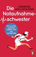   Die Notaufnahmeschwester