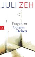   Fragen zu „Corpus Delicti“