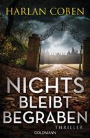   Nichts bleibt begraben