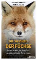   Die Weisheit der Füchse