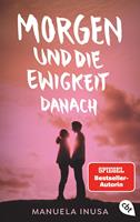   Morgen und die Ewigkeit danach